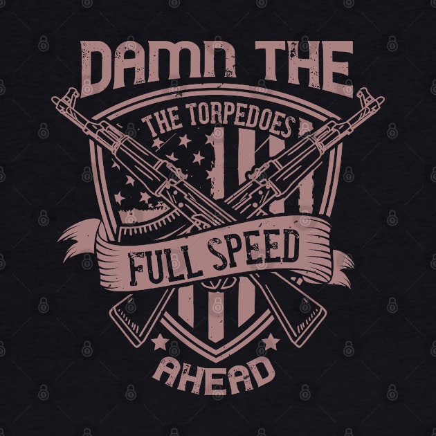 Damn the torpedoes, full speed ahead-3 by khalmer